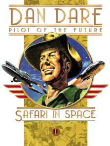 Classic Dan Dare: Safari in Space