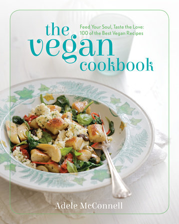The Vegan Cookbook by Adele McConnell