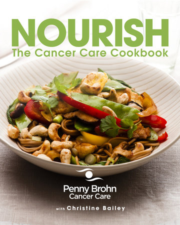 Nourish by Penny Brohn Cancer Care and Christine Bailey