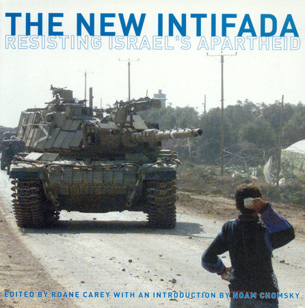 The New Intifada by 