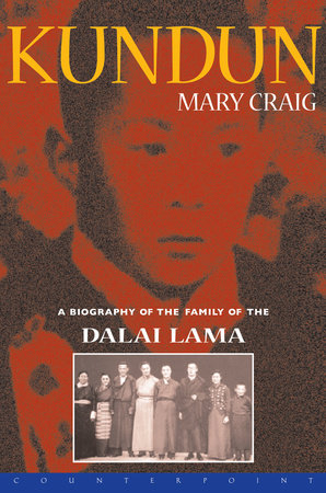 Kundun by Mary Craig