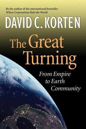 The Great Turning by David C. Korten