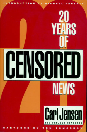20 Years of Censored News by 
