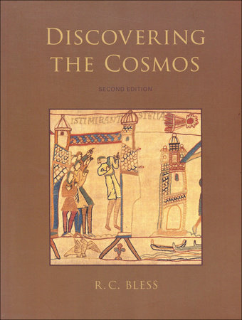 Discovering the Cosmos by R.C. Bless