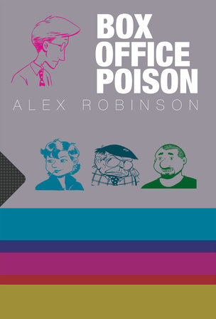 Box Office Poison by Alex Robinson