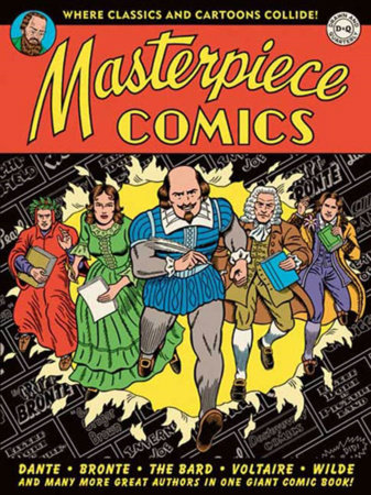 Masterpiece Comics by R. Sikoryak