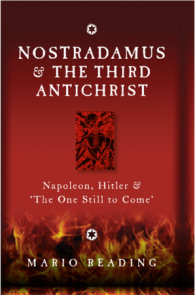 Nostradamus & The Third Antichrist