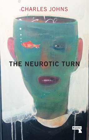 The Neurotic Turn by Charles Johns
