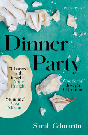 Dinner Party by Sarah Gilmartin