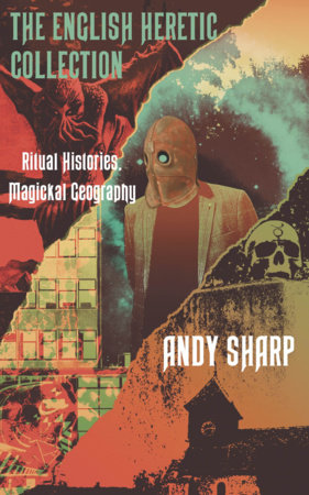 The English Heretic Collection by Andy Sharp