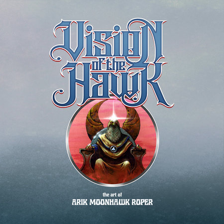 Vision of the Hawk by Arik Roper