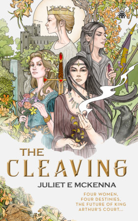 The Cleaving by Juliet E. Mckenna