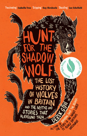 Hunt for the Shadow Wolf [US Edition] by Derek Gow