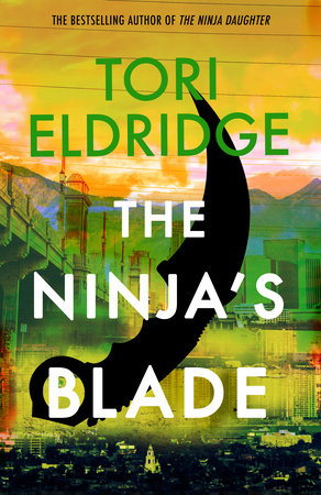 The Ninja's Blade by Tori Eldridge
