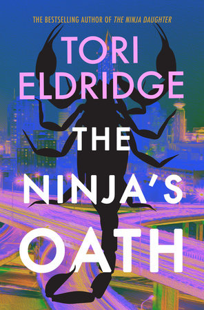 The Ninja's Oath by Tori Eldridge