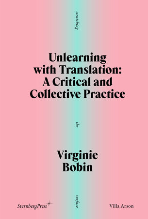 Unlearning with Translation by Virginie Bobin