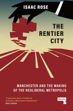 The Rentier City by Isaac Rose