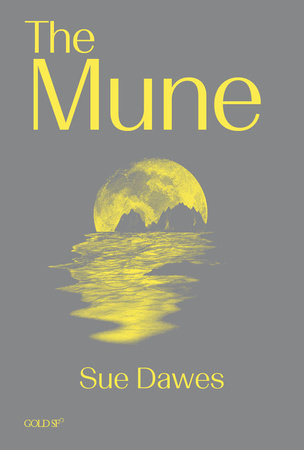 The Mune by Sue Dawes