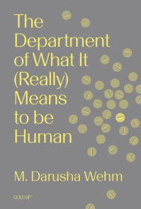 The Department of What It (Really) Means to Be Human
