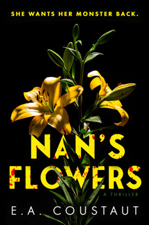 Nan's Flowers by E. A. Coustaut