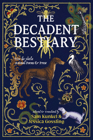 The Decadent Bestiary by 