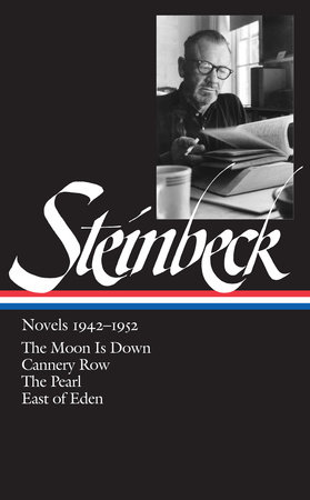 John Steinbeck: Novels 1942-1952 (LOA #132) by John Steinbeck