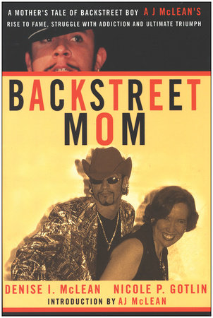 Backstreet Mom by Denise I. McLean and Nicole P. Gotlin