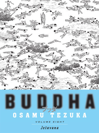 Buddha 8: Jetavana by Osamu Tezuka