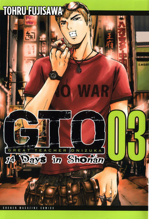 GTO: 14 Days in Shonan, Volume 4 by Toru Fujisawa