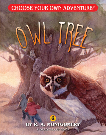 Owl Tree by R. A. Montgomery