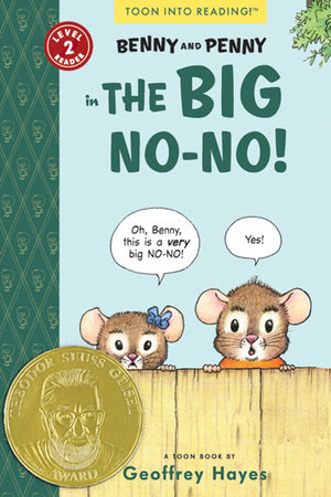 Benny and Penny in the Big No-No! by Geoffrey Hayes