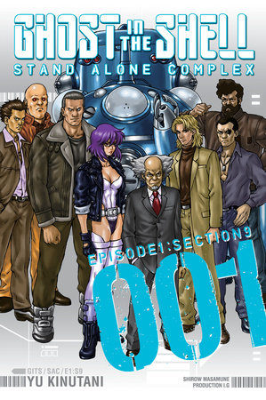 Ghost in the Shell: Stand Alone Complex 1 by Yu Kinutani