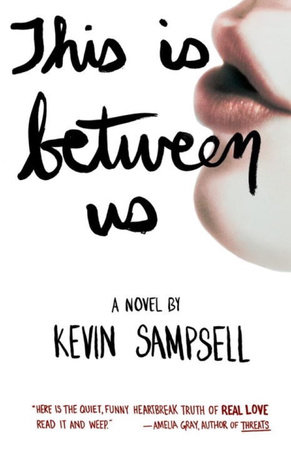 This Is Between Us by Kevin Sampsell