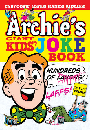 Archie's Giant Kids' Joke Book by Archie Superstars