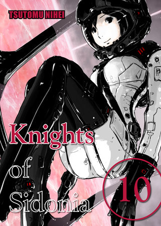 Knights of Sidonia, Volume 10 by Tsutomu Nihei
