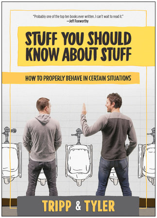 Stuff You Should Know About Stuff by Tyler Stanton and Tripp Crosby