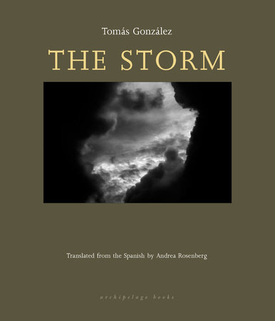 The Storm by Tomas Gonzalez