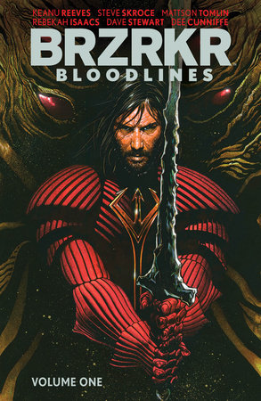 BRZRKR: Bloodlines Vol. 1 by Keanu Reeves, Matt Kindt and Jason Aaron