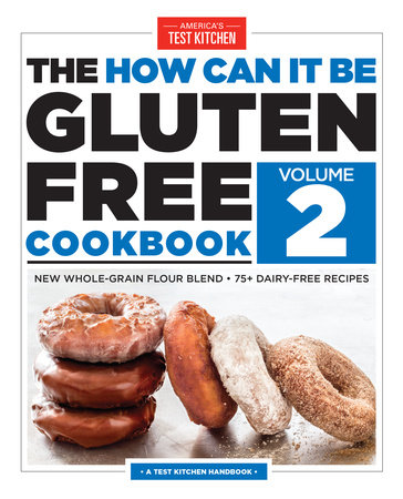 The How Can It Be Gluten Free Cookbook Volume 2 by 