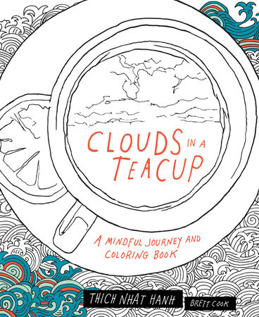 Clouds in a Teacup by Thich Nhat Hanh