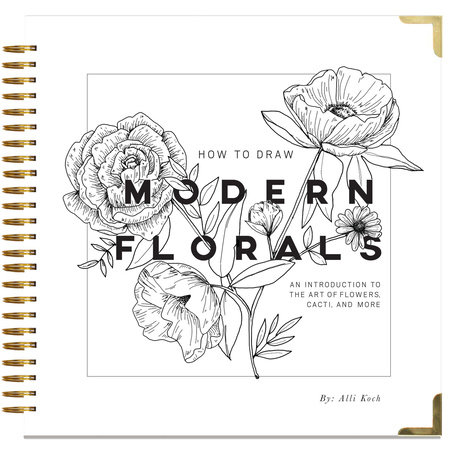 How To Draw Modern Florals by Alli Koch