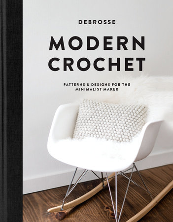 Modern Crochet by DeBrosse