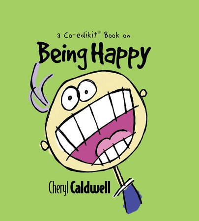 Being Happy by Cheryl Caldwell