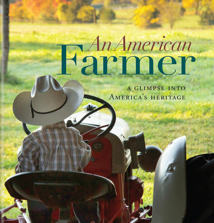 An American Farmer by Sue Ikerd