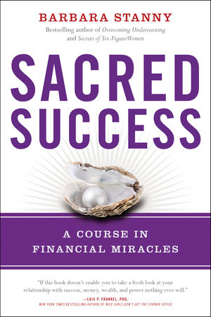 Sacred Success by Barbara Stanny