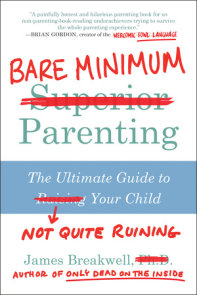 Bare Minimum Parenting