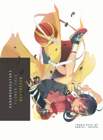 HANAMONOGATARI by NISIOISIN