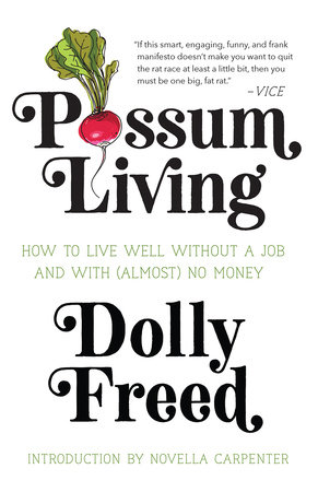 Possum Living by Dolly Freed