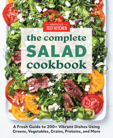 The Complete Salad Cookbook by America's Test Kitchen