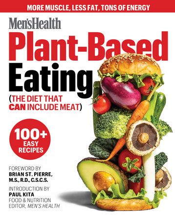 Men's Health Plant-Based Eating by 